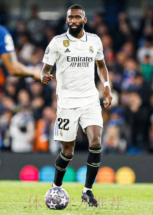 皇马正式签吕迪格只是时间问题 预计赛季末官宣 皇马正式签吕迪格只是时间问题 预计赛季末官宣